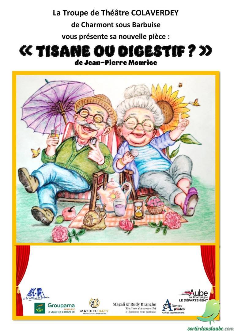 THÉÂTRE : TISANE OU DIGESTIF Le 28 fév 2025