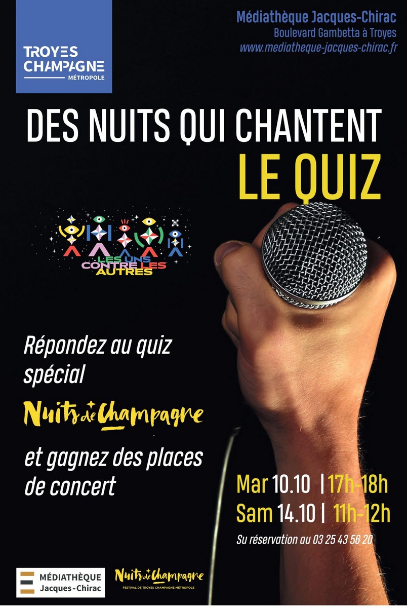 Troyes : Des nuits qui chantent : le quiz !