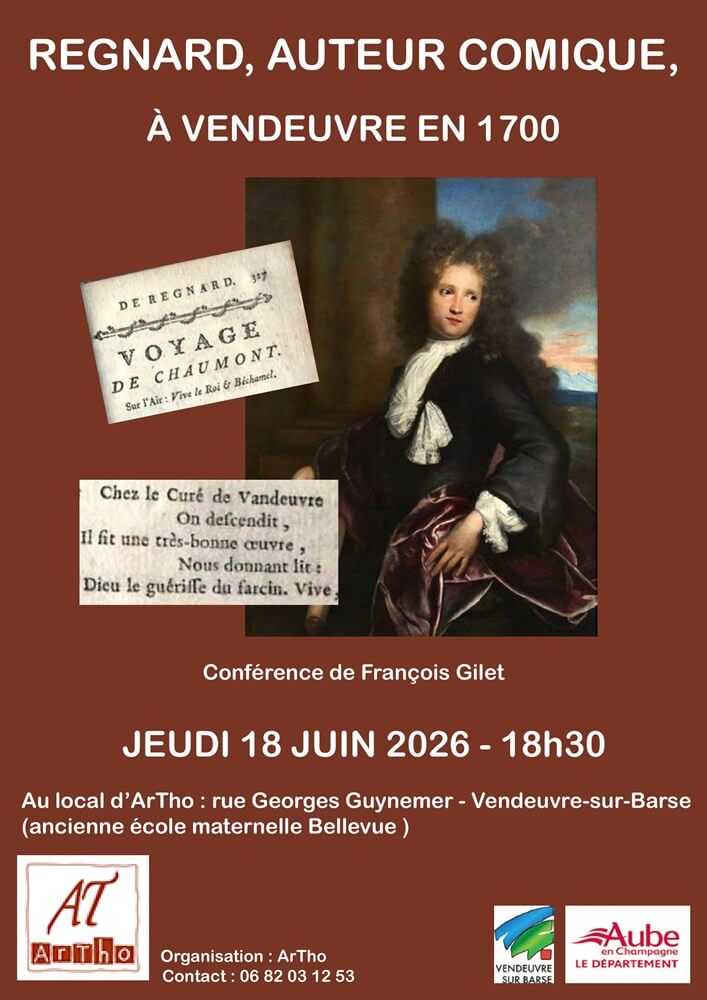 Conférence : "8 mai 1700 : Regnard, auteur de comédies, à Vendeuvre"