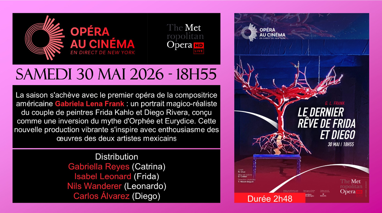 Met Opera au Cinéma Lumière à Nogent-sur-Seine