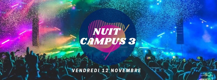 Nuit Campus 3 // 2021 Troyes - 12-11-2021 21h00 - 04h00 (Saint-Nicolas ...