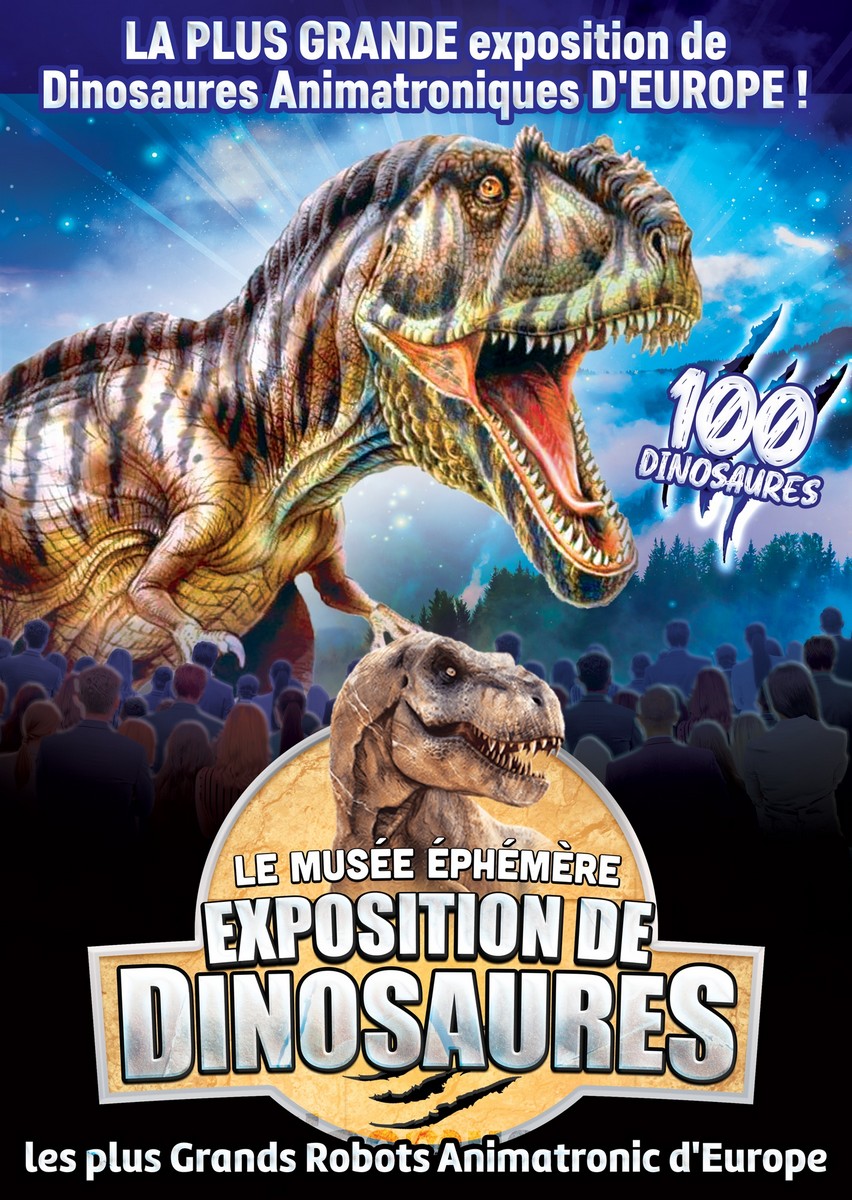 Troyes : Le Musée Éphémère® - Exposition de dinosaures