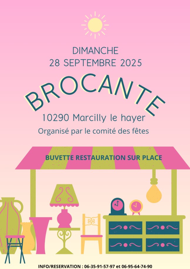 Brocante à Marcilly le Hayer