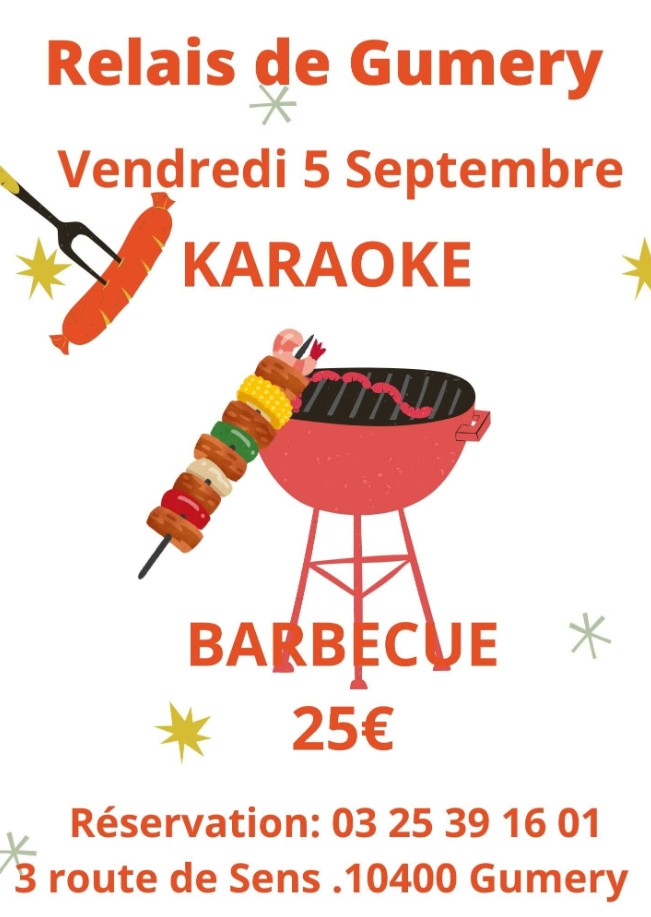 Karaoke / Barbecue au relais de Gumery